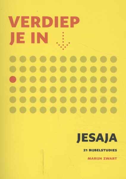 Verdiep je in... Jesaja - Marijn Zwart (ISBN 9789089121721)