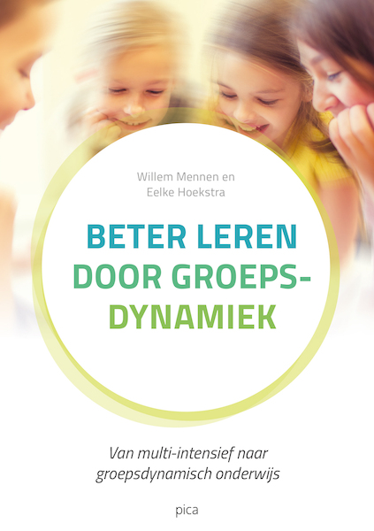 Beter leren door groepsdynamiek - Willem Mennen, Eelke Hoekstra (ISBN 9789492525420)