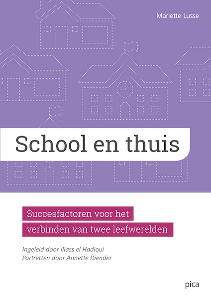 School en thuis - Mariëtte Lusse (ISBN 9789492525710)