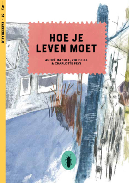 Hoe je leven moet (set van 6) - André Manuel, Roos Rebergen (ISBN 9789492890207)