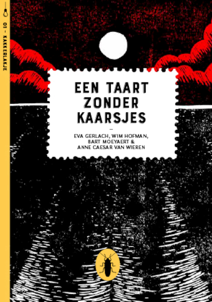 Een taart zonder kaarsjes (set van 6) - Wim Hofman, Eva Gerlach, Bart Moeyaert (ISBN 9789492890108)