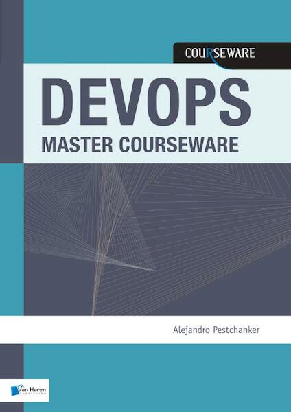 DevOps Master Courseware - Alejandro Pestchanker (ISBN 9789401803625)