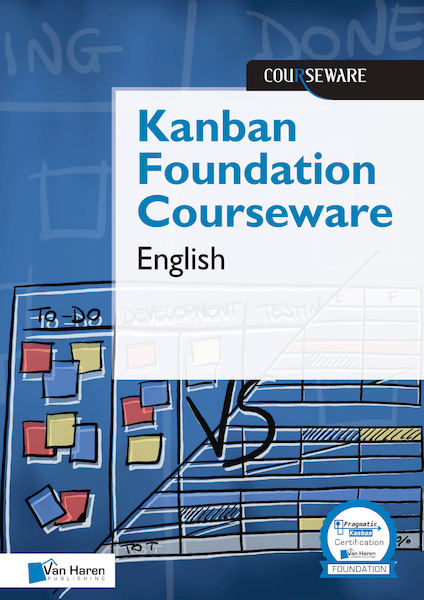 Kanban Foundation Courseware - Jeroen Venneman, Jasper Sonnevelt (ISBN 9789401805421)