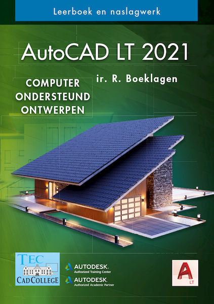 AutoCAD LT2021 - Ronald Boeklagen (ISBN 9789492250384)