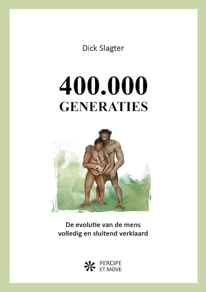 400.000 GENERATIES - Dick Slagter (ISBN 9789090332727)