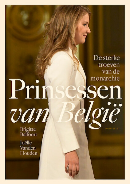 Prinsessen van België - Joëlle Vanden Houden, Brigitte Balfoort (ISBN 9789089248657)