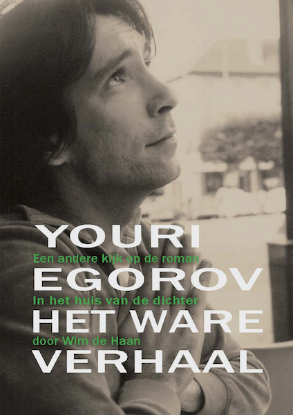 Youri Egorov - Het ware verhaal - (ISBN 9789090336329)