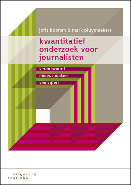 Kwantitatief onderzoek voor journalisten - Joris Boonen, Mark Pluymaekers (ISBN 9789046907436)