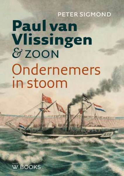 Paul van Vlissingen en zoon - Peter Sigmond (ISBN 9789462583924)