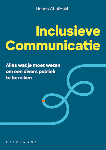 Inclusieve communicatie - Hanan Challouki (ISBN 9789463372763)