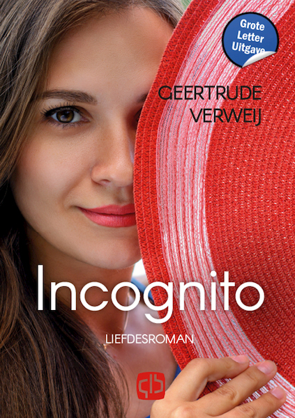 Incognito - Geertrude Verweij (ISBN 9789036437905)