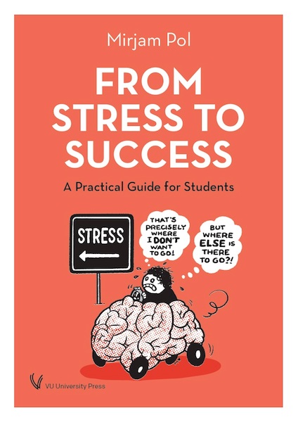From Stress to Succes - Mirjam Pol (ISBN 9789086598496)