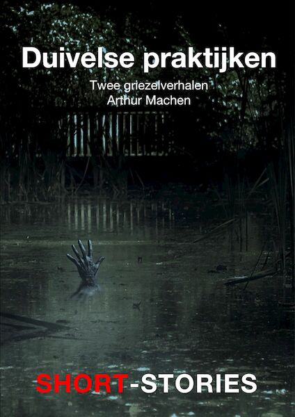 Duivelse praktijken - Arthur Machen (ISBN 9789462179554)