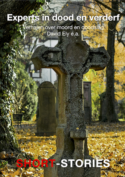 Experts in dood en verderf - David Ely, Dick Dononvan, E.F. Benson, Eddy C. Bertin (ISBN 9789462179592)
