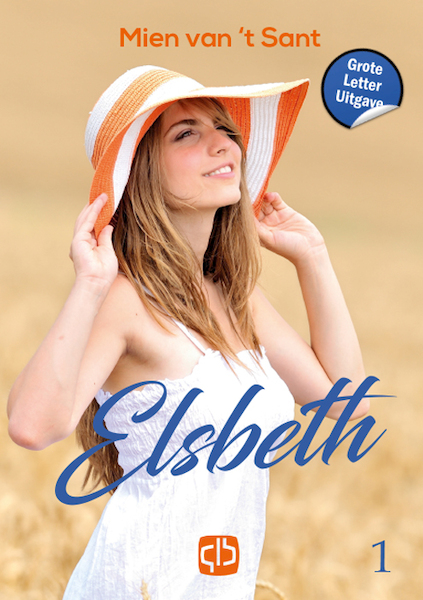 Elsbeth - Mien van 't Sant (ISBN 9789036438292)