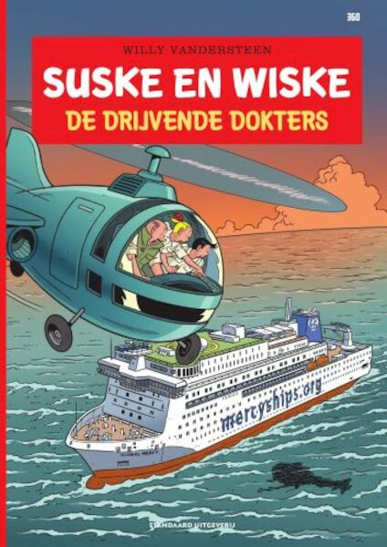 De drijvende dokters - Willy Vandersteen, Peter Van Gucht (ISBN 9789002271441)