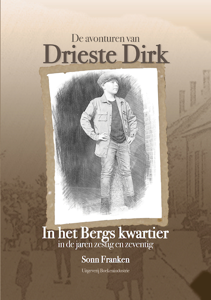 De avonturen van Drieste Dirk - Sonn Franken (ISBN 9789492046468)