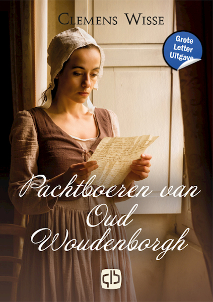 Pachtboeren van Oud Woudenborgh - Clemens Wisse (ISBN 9789036438834)