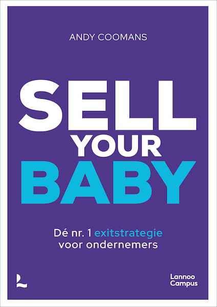 Sell your baby - Andy Coomans (ISBN 9789401482622)