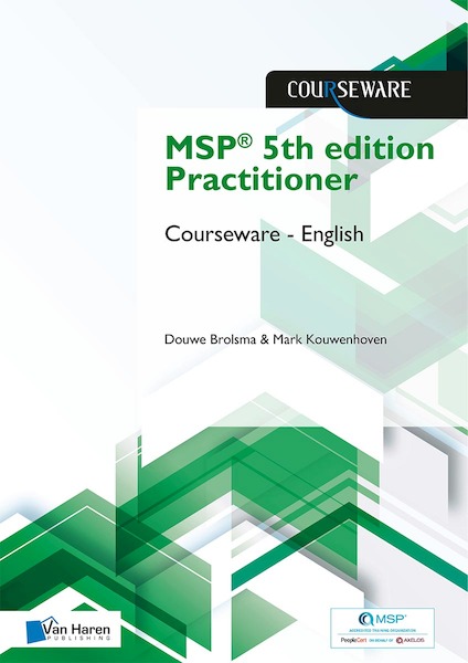 MSP® 5th edition Practitioner Courseware - English - Douwe Brolsma, Mark Kouwenhoven (ISBN 9789401808231)
