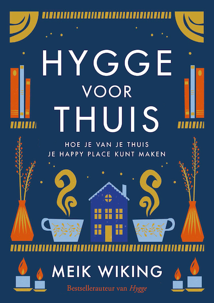 Hygge voor thuis - Meik Wiking (ISBN 9789400514812)