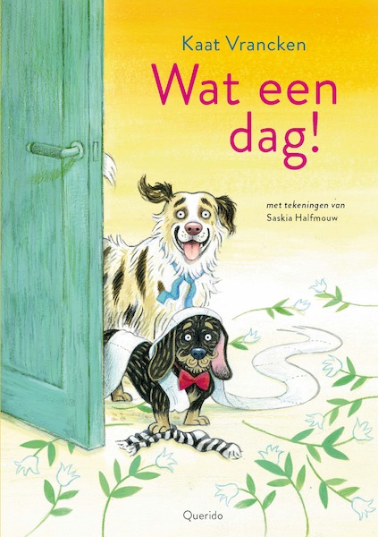 Wat een dag! - Kaat Vrancken (ISBN 9789045127651)