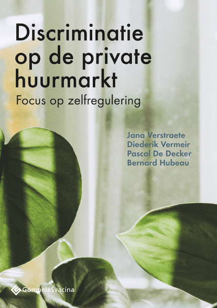 Discriminatie op de private huurmarkt - Jana Verstraete, Diederik Vermeir, Pascal De Decker, Bernard Hubeau (ISBN 9789463712422)