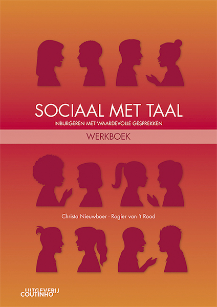 Sociaal met taal - werkboek - Christa Nieuwboer, Rogier van 't Rood (ISBN 9789046908549)