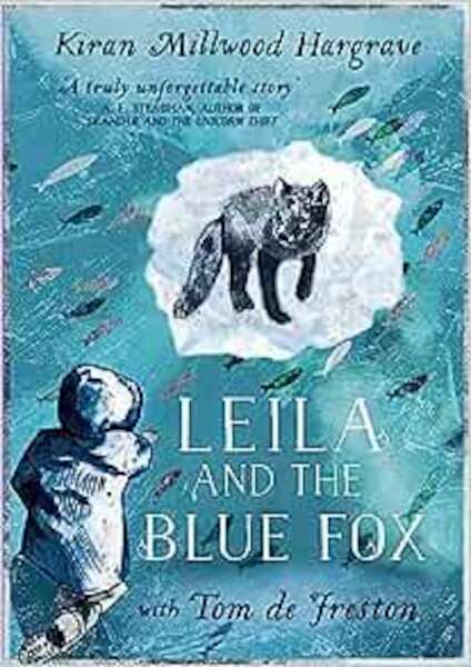 Leila and the Blue Fox - Kiran Millwood Hargrave (ISBN 9781510110281)