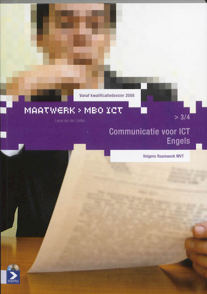 Communicatie voor ICT Engels niveau 3/4 - L. van der Linden, Laura van der Linden (ISBN 9789039525937)
