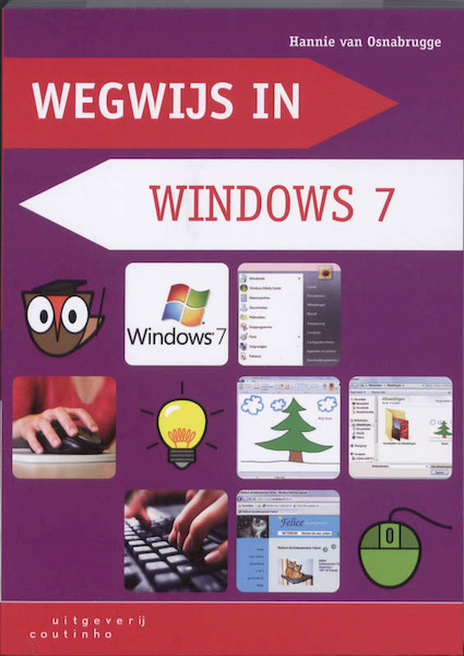 Wegwijs in Windows 7 - Hannie van Osnabrugge (ISBN 9789046902097)