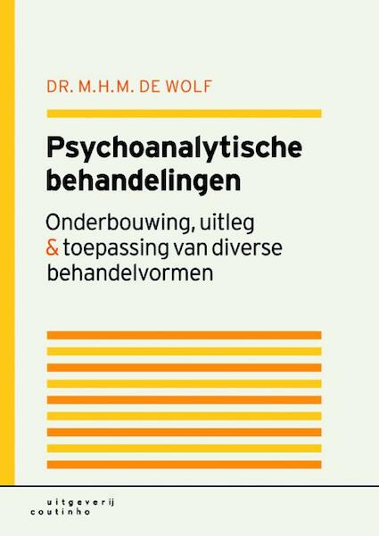 Psychoanalytische behandelingen - T. de Wolf (ISBN 9789046902622)