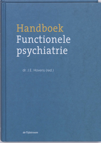 Handboek Functionele Psychiatrie - (ISBN 9789058981363)