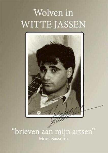 Wolven in witte jassen - Moos Sassoon (ISBN 9789491061080)