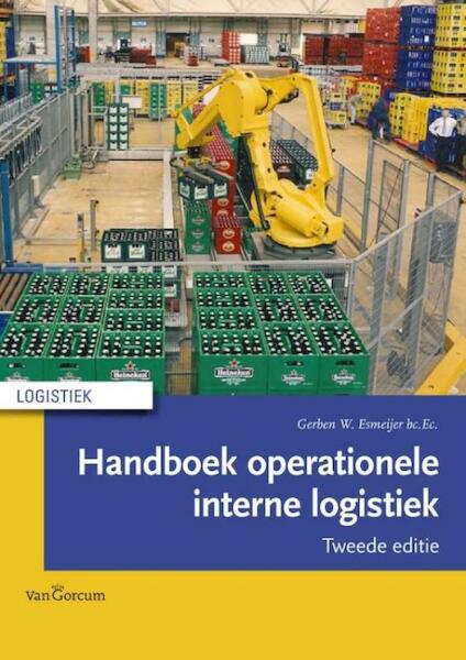 Handboek operationele logistiek - Gerben Esmeijer (ISBN 9789023246800)