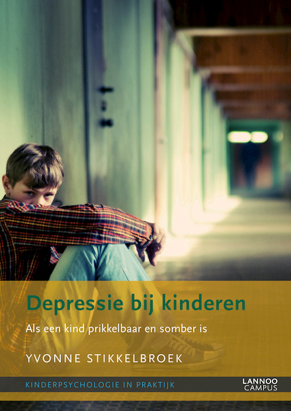 Depressie bij kinderen - Yvonne Stikkelbroek (ISBN 9789020999730)