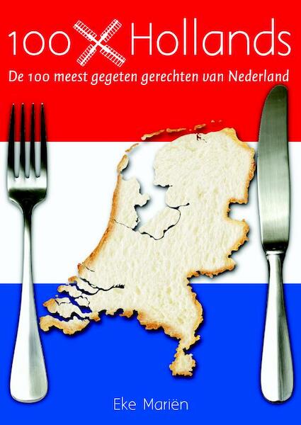 100x Hollands - Eke Mariën (ISBN 9789045201047)