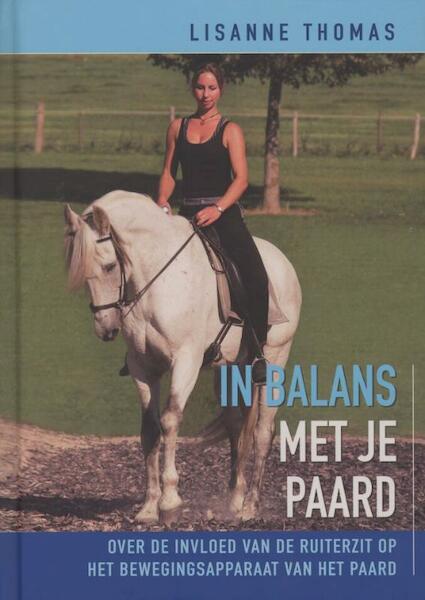 In balans met je paard - Lisanne Thomas (ISBN 9789077462690)