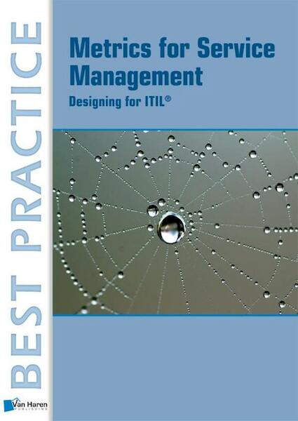 Metric Templates and Design for ITIL and ISO 20000 - Peter Brooks (ISBN 9789087536497)