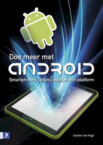 Doe meer met Android - Sander van Vught (ISBN 9789012584067)