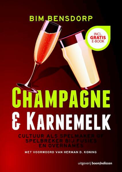 Champagne en karnemelk - Bim Bensdorp (ISBN 9789024402083)