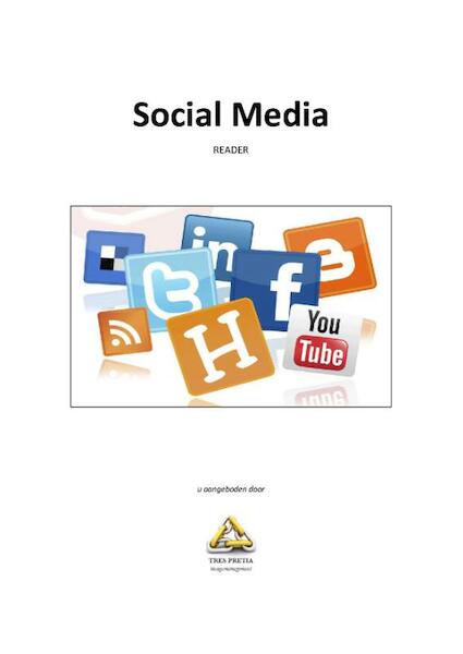 Social media reader - P.J.M. Veldhuizen (ISBN 9789081437837)