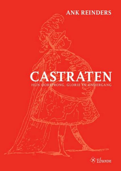 Castraten - Ank Reinders (ISBN 9789059726406)