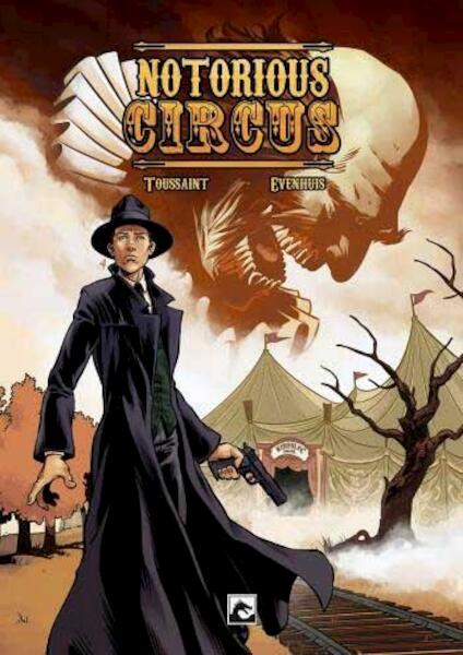 Notorious circus - Kid Toussaint (ISBN 9789460780981)