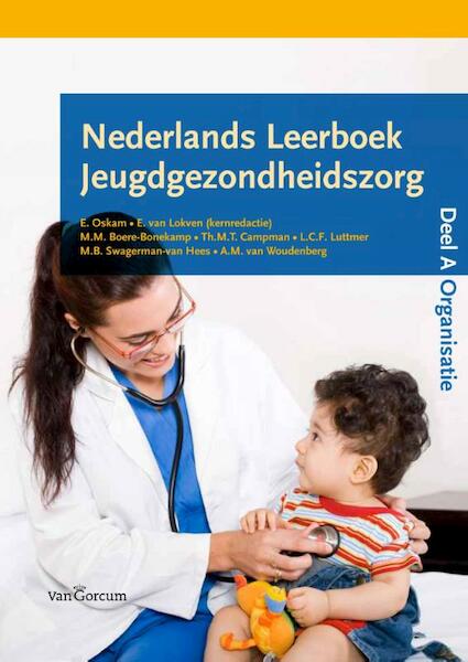 Nederlands leerboek jeugdgezondheidszorg Deel A - (ISBN 9789023246503)