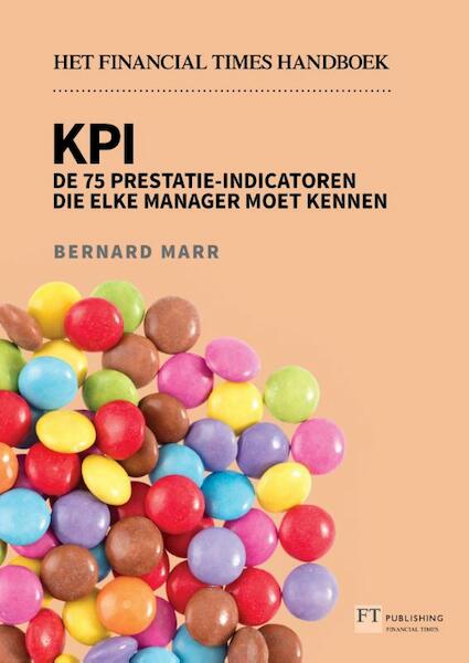 KPI - het financial times handboek - Bernard Marr (ISBN 9789043028042)