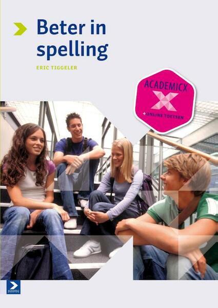 Beter in spelling - Eric Tiggeler (ISBN 9789039527245)