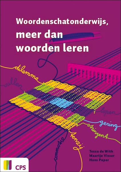 Woordenschatonderwijs, meer dan woorden leren - Tessa de With, Maartje Visser, Hans Puper (ISBN 9789065086549)