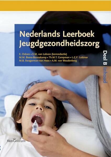 Nederlands leerboek jeugdgezondheidszorg Deel B - Esther Oskam (ISBN 9789023246527)