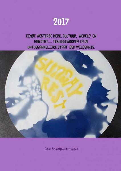 2017 - Adrie Streefland (stryber) (ISBN 9789402102642)